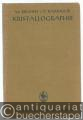 Kristallographie (= Sammlung Göschen, Band 210).