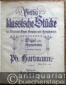 Musik (Bücher/Noten) » Noten/Partituren - Vierzig klassische Stücke aus Oratorien, Opern, Sonaten und Symphonien für Orgel oder Harmonium ausgewählt und bearbeitet von Ph. Hartmann.