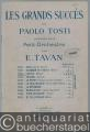 Musik (Bücher/Noten) » Noten/Partituren - Ideale. Melodie de Paolo Tosti (= Les grands succes de Paolo Tosti). Salonorchester. 11 Stimmen.