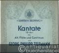 Kantate G-Dur "Ihr Völker hört" (Heilige drei Könige) für Alt, obligate Flöte und Continuo (= Edition Bisping Nr. 58).