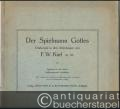 Der Spielmann Gottes, Op. 28 (1929). Oratorium in drei Abteilungen von F. W. Karl [Klavierauszug].