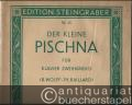 Der kleine Pischna. 48 Übungsstücke für Klavier zweihändig. Einleitung zu Pischna, 60 Exercises progressifs (= Edition Steingräber, Nr. 25).