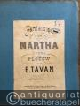 Musik (Bücher/Noten) » Noten/Partituren - Fantaisie sur Martha, opera comique de F. de Flotow. Salonorchester. 19 Stimmen.