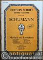 Myrthen und Liederkreis. Gesang mit Klavierbegleitung (= Edition Schott. Einzel-Ausgabe, No. 01377/01378). Hohe Stimme. 3 Stimmen.