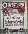 Ouverture zur Oper: Barbier von Sevilla / Le Barbier de Seville / The Barber of Sevilla (= Musikalisches Universum, No. 205). Piano 2ms.