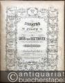 Musik (Bücher/Noten) » Noten/Partituren - Sonaten für Pianoforte allein componirt von L. van Beethoven. Billigste und correcte Ausgabe mit gestochenen Noten [3 Bände in 3].