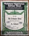 Si j'etais roi. Ouverture für Klavier (= Musikalische Volksbibliothek. Edition Teich, No. 6135).