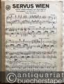 Musik (Bücher/Noten) » Noten/Partituren - Servus Wien. Wiener Lieder-Potpourri von Nico Dostal (= Edition Karl Brüll). Salonorchester. 7 Stimmen.