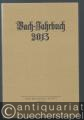 Bach-Jahrbuch. 99. Jahrgang 2013.