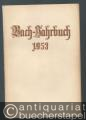 Bach-Jahrbuch. 40. Jahrgang 1953.