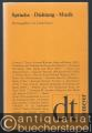 Sprache, Dichtung, Musik. Texte zu ihrem gegenseitigen Verständnis von Richard Wagner bis Theodor W. Adorno (= Deutsche Texte 25).