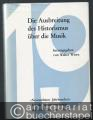Die Ausbreitung des Historismus über die Musik. Aufsätze und Diskussionen (= Studien zur Musikgeschichte des 19. Jahrhunderts, Band 14).
