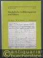 Musikalische Aufführungspraxis und Edition. Johann Sebastian Bach. Wolfgang Amadeus Mozart. Ludwig van Beethoven.