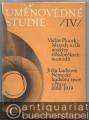 Metody a cile analyzy stredovekych monodii / Nemecky hudebni zivot v Praze 1880 - 1939 (= Umenovedne Studie IV).