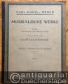 A. Rübezahl (Bruchstücke). B. Silvana (= Carl Maria von Weber. Musikalische Werke. Erste kritische Gesamtausgabe. 2. Reihe: Dramatische Werke, II. Band). Partitur.