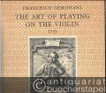 The Art of Playing on the Violin 1751. Facsimile Edition.