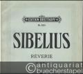 Reverie Op. 58 No. 1 (= Jean Sibelius. Zehn Klavierstücke zu zwei Händen, No. 1. Edition Breitkopf, Nr. 3201).