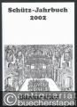 Schütz-Jahrbuch. 24. Jahrgang 2002.