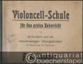 Violoncell-Schule für den ersten Unterricht nebst einhundert und ein zweckmässigen Übungsstücken mit Bezeichnung des Fingersatzes, Op. 60.