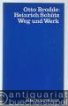 Heinrich Schütz. Weg und Werk.
