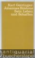 Johannes Brahms. Sein Leben und Schaffen.