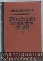 Musik (Bücher/Noten) » Musikwissenschaft - Die Stunde der deutschen Musik I u. II [Erstes u. zweites Buch].