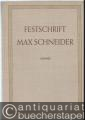 Festschrift Max Schneider zum achtzigsten Geburtstage.