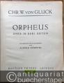 Orpheus. Oper in drei Akten (= Edition Peters, Nr. 1035). Partitur.