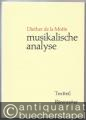 Musikalische Analyse. Band 1: Textteil. Band 2: Notenteil.
