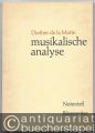 Musik (Bücher/Noten) » Musikwissenschaft - Musikalische Analyse. Band 1: Textteil. Band 2: Notenteil.