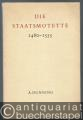 Die Staatsmotette 1480 - 1555.