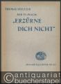 Der 37. Psalm "Erzürne dich nicht" zu 6 Stimmen (1526) (= Ausgabe Kallmeyer Nr. 20. Das Chorwerk, Heft 6).