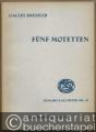 Fünf Motetten zu 4-5 Stimmen (= Ausgabe Kallmeyer Nr. 47. Das Chorwerk, Heft 28).