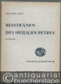 Busstränen des heiligen Petrus zu 7 Stimmen. Zweite Folge Nr. 8-14 (= Ausgabe Kallmeyer Nr. 56. Das Chorwerk, Heft 37).