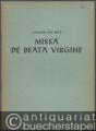 Missa de beata virgine zu 4 und 5 Stimmen (= Das Chorwerk, hrsg. v. Friedrich Blume, Heft 42.