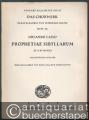 Prophetiae Sibyllarum zu 4 Stimmen (= Ausgabe Kallmeyer Nr. 67. Das Chorwerk, Heft 48).