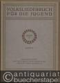 Volksliederbuch für die Jugend, Band II: Gemischte Chöre, Heft 9.