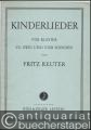 Kinderlieder für Klavier zu zwei und vier Händen.