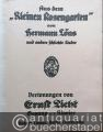 Musik (Bücher/Noten) » Liederbücher - Aus dem "Kleinen Rosengarten" von Hermann Löns und andere schlichte Lieder / Das neue Operetten-Buch, Band 1 u. 2 [3 Hefte zusammengebunden in einem Band].