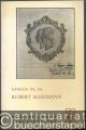 Robert Schumann. Manuskripte, Briefe, Schumanniana. Katalog Nr. 188.