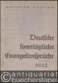 Deutsche sonntägliche Evangeliensprüche von Advent bis Trinitatis 1612.
