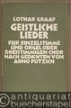 Geistliche Lieder für Einzelstimme und Orgel (Klavier) oder dreistimmigen Chor nach Gedichten von Arno Pötzsch.