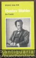 Gustav Mahler. Ein Porträt (= Taschenbücher zur Musikwissenschaft, Nr. 72).