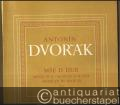 Mse D Dur, Op. 86 / Messe in D / Mass in D major / Messe en Re majeur (= Antonin Dvorak. Souborne vydani / Gesamtausgabe. Editio Supraphon 4846). Partitura.