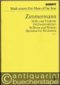 Stille und Umkehr. Orchesterskizzen (1970) / Stillness and Return. Sketches for Orchestra (= Edition Schott, Musik unserer Zeit, Nr. 6319). Studien-Partitur.
