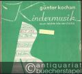 Kindermusik für Klavier zu zwei Händen. Neun leichte Klavierstücke (= Collection Litolff, Nr. 5287).