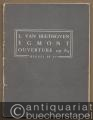 Egmont Ouverture op. 84 (= P. H. 34) [Studienpartitur].