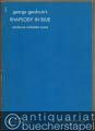 George Gershwin's Rhapsody in blue (= Miniature orchestra score).
