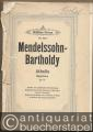 Athalia. Ouverture, Op. 74 (= Edition Cranz, No. 2052). Partitur mit unterlegtem Klavierauszug.