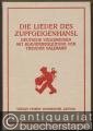 Die Lieder des Zupfgeigenhansl. Deutsche Volksweisen mit Klavierbegleitung von Theodor Salzmann. Reprint der Ausgabe 1929.